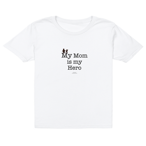 My Mom is My Hero! - Youth Tees