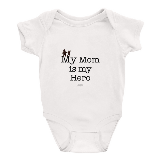 My Mom is My Hero - Onesies