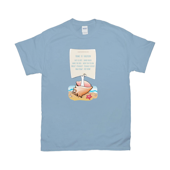 Home vs Vacation - Adult Tees