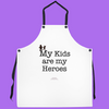 My Kids are My Heroes! - Chef's Apron