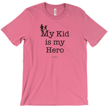  My Kid is My Hero! - Adult Tees