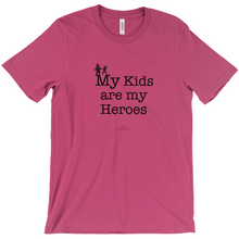  My Kids are My Heroes! - Adult Tees