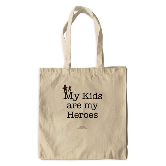 My KIDS are My Heroes! - Canvas Tote Bags