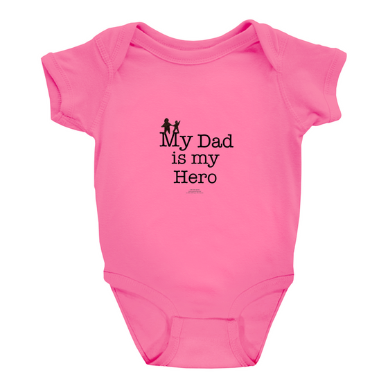 My Dad is My Hero - Onesies