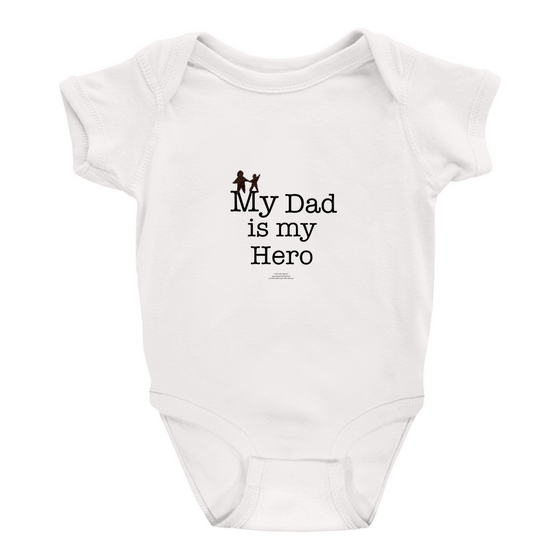 My Dad is My Hero - Onesies