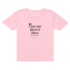 I AM My Mom's Hero! (My Mom gave me this shirt) - Youth Tees