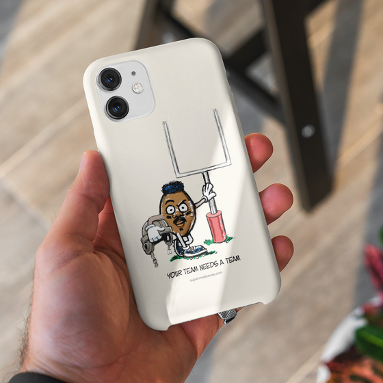 "Your Team Needs A Team" - Phone Cases