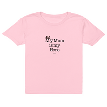  My Mom is My Hero! - Youth Tees