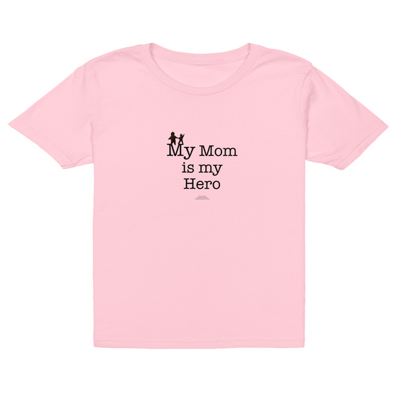 My Mom is My Hero! - Youth Tees