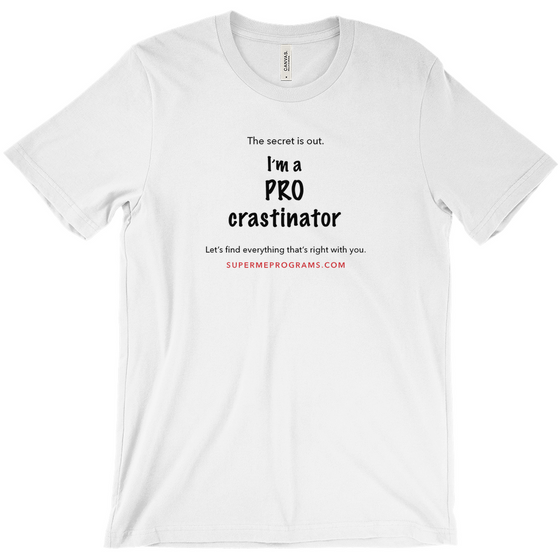 Pro-crastinator - Adult Tees