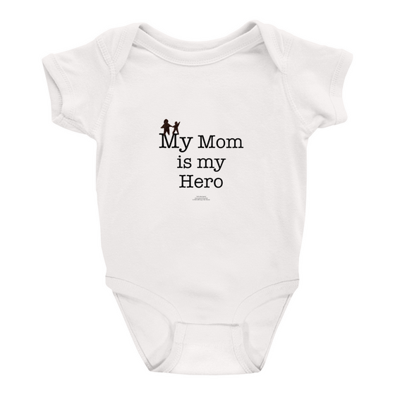 My Mom is My Hero - Onesies