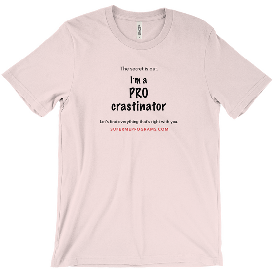 Pro-crastinator - Adult Tees