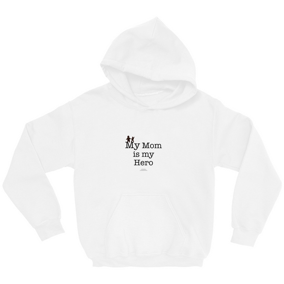 My Mom is My Hero - Youth Hoodies