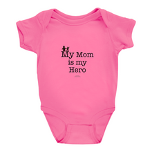  My Mom is My Hero - Onesies