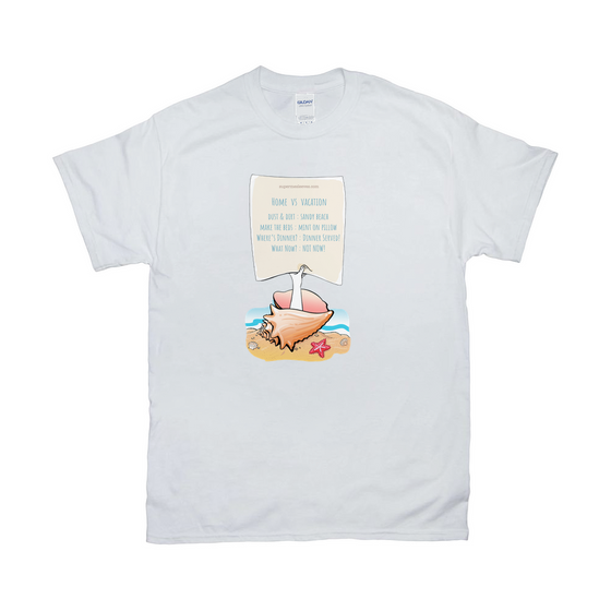 Home vs Vacation - Adult Tees