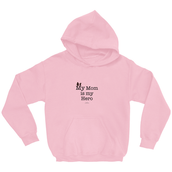 My Mom is My Hero - Youth Hoodies