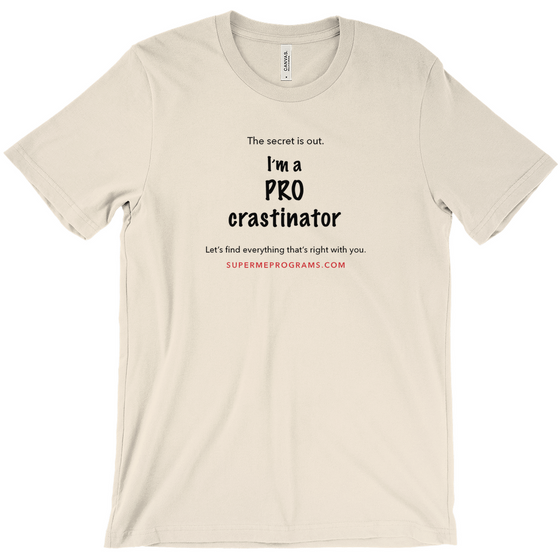 Pro-crastinator - Adult Tees